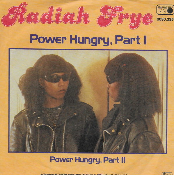 Radiah Frye - Power hungry