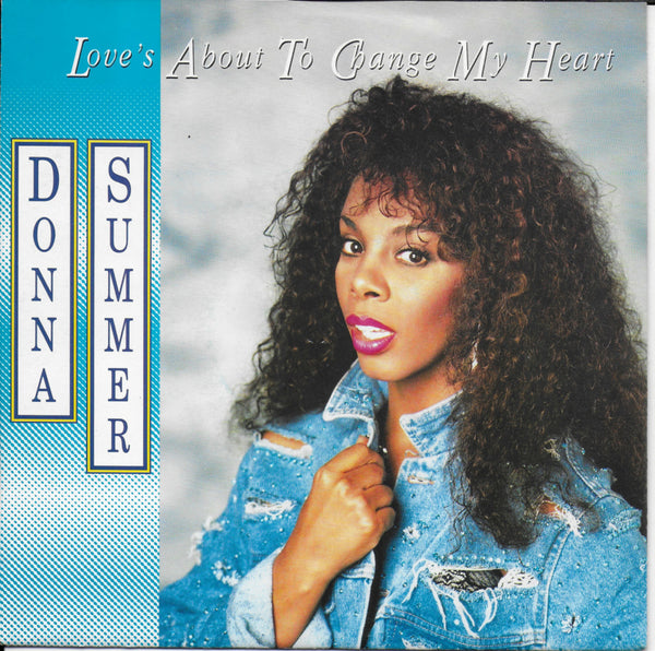 Donna Summer - Love's about to change my heart