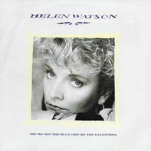 Helen Watson - You're not the rule (you're the exception)