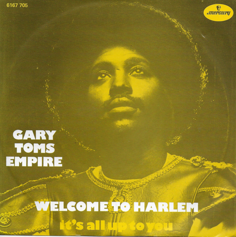 Gary Toms Empire - Welcome to Harlem