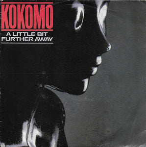 Kokomo - A little bit further away