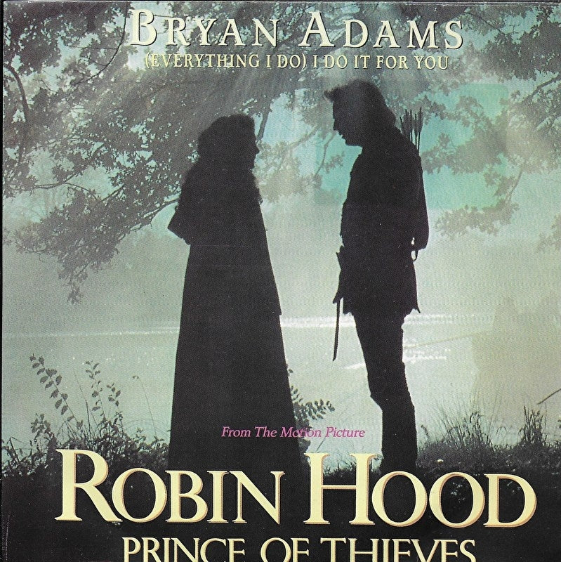 Bryan Adams - Everything i do (i do it for you)