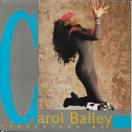 Carol Bailey - Understand me
