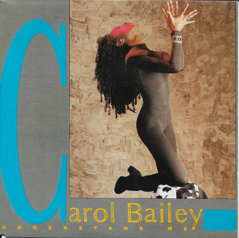 Carol Bailey - Understand me