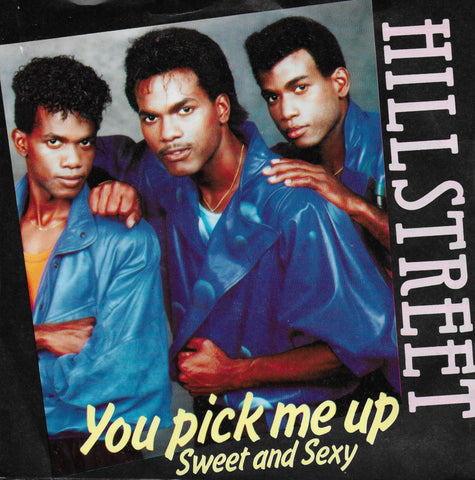 Hillstreet - You pick me up