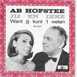 Ab Hofstee - Jij en ikke